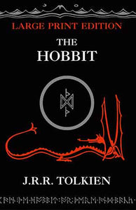 The Hobbit [Large Type Edition]