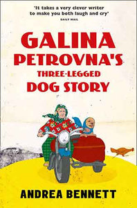 Galina Petrovna's Three-Legged Dog Story