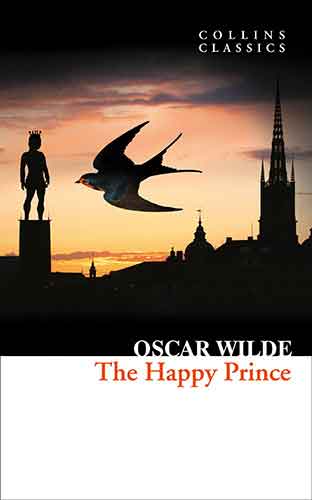 Collins Classics - The Happy Prince and Other Stories