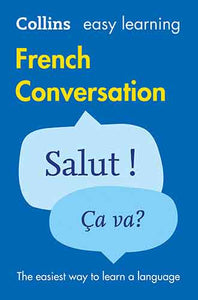 Collins Easy Learning French Conversation [2nd Edition]