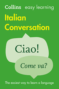 Collins Easy Learning Italian Conversation [2nd Edition]