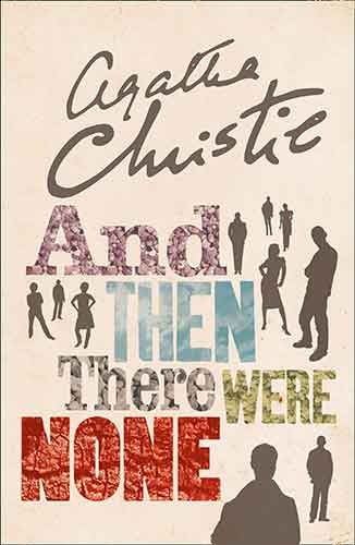 And Then There Were None: The World's Favourite Agatha Christie Book [TV Tie-in Edition]