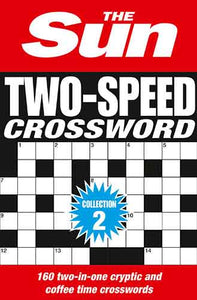 The Sun Two-speed Crossword Collection 2