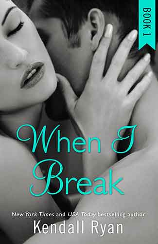 When I Break Series (1) - When I Break