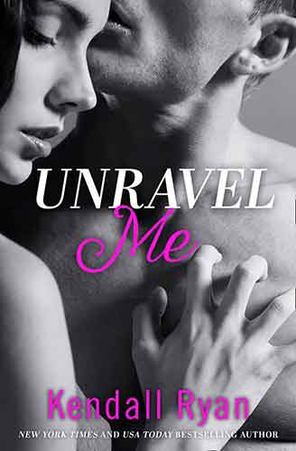 Unravel Me Series (1) - Unravel Me