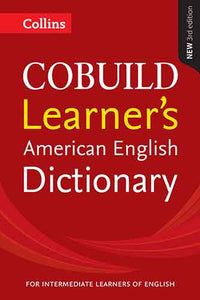 Collins COBUILD American Learner's Dictionary [Third Edition]