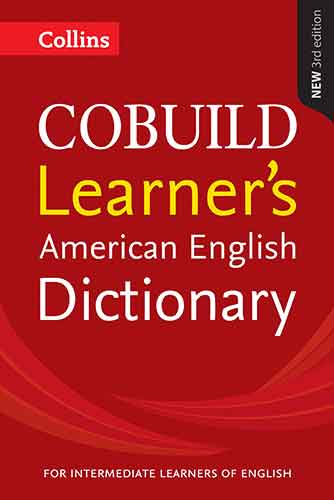 Collins COBUILD American Learner's Dictionary [Third Edition]