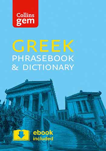 Collins Gem Greek Phrasebook and Dictionary [4th Edition)