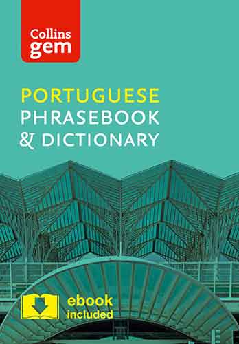Collins Gem Portuguese Phrasebook and Dictionary [4th Edition]