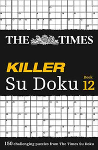 The Times Killer Su Doku Book 12