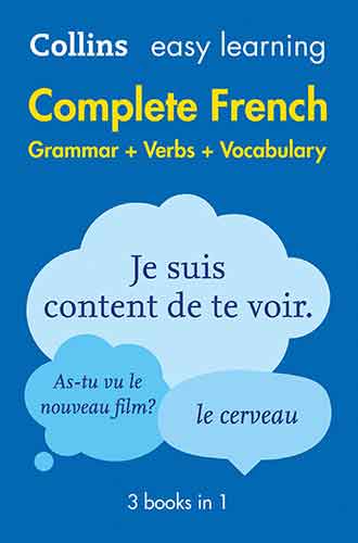 Collins Easy Learning Complete French Grammar, Verbs and Vocabulary (3 Books In 1) [2nd Edition]