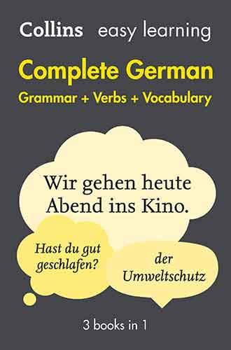 Collins Easy Learning Complete German Grammar, Verbs And Vocabulary (3 Books In 1) [2nd Edition]