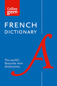 Collins Gem French Dictionary [12th Edition]