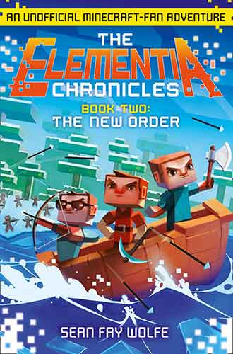 The Elementia Chronicles (2): The New Order