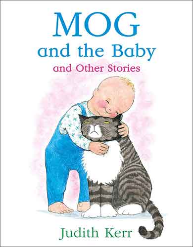 Mog And The Baby And Other Stories