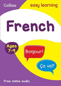 Collins Easy Learning KS2 - French Ages 7-9 [New Edition]