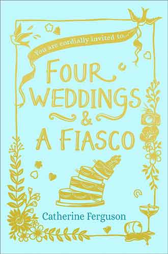 Four Weddings and a Fiasco