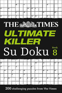 The Times Ultimate Killer Su Doku Book 8