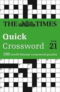 The Times Quick Crossword Book 21: 80 General Knowledge Puzzles From The Times 2