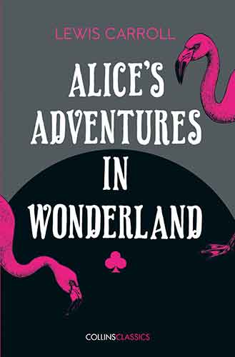 Collins Classics - Alice's Adventures in Wonderland