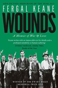 Wounds: A Memoir Of Love And War