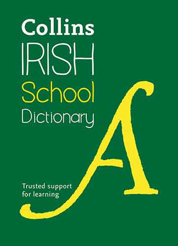 Collins Irish School Dictionary