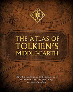 The Atlas Of Tolkien's Middle-earth