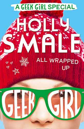 Geek Girl Special (1) - All Wrapped Up