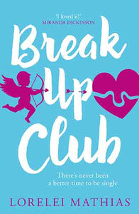Break-Up Club