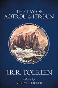 The Lay Of Aotrou And Itroun