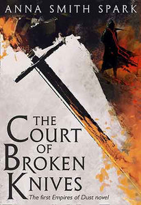 The Court Of Broken Knives