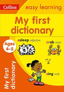 Collins Easy Learning - My First Dictionary Ages 4 To 5