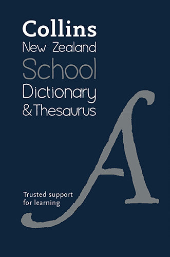 Collins New Zealand School Dictionary And Thesaurus