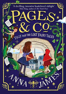 Pages & Co. (2) - Tilly and the Lost Fairytales