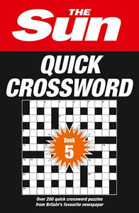 The Sun Quick Crossword Book 5