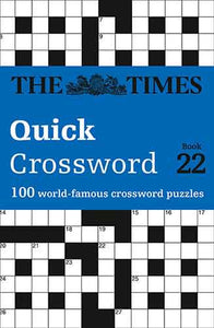 The Times Quick Crossword Book 22: 100 General Knowledge Puzzles From The Times 2