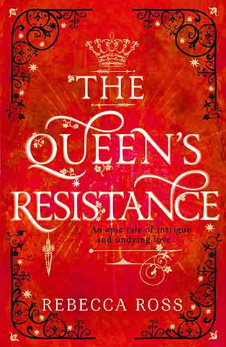 The Queen's Rising (2) - The Queen's Resistance