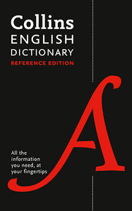 Collins English Dictionary Reference Edition: 290,000 Words And Phrases [Second Edition]