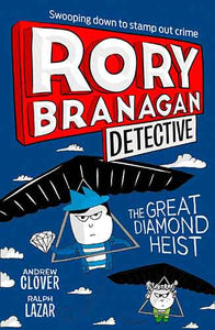 Rory Branagan (Detective) 7: The Great Diamond Heist