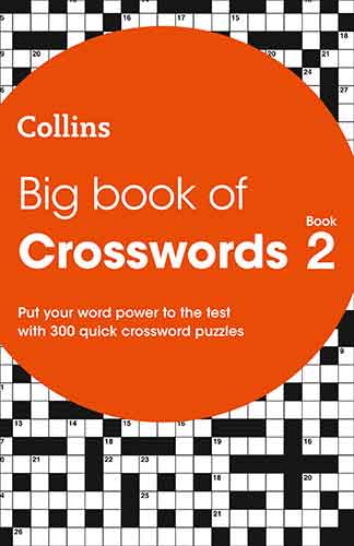 Big Book Of Crosswords Book 2: 300 Puzzles