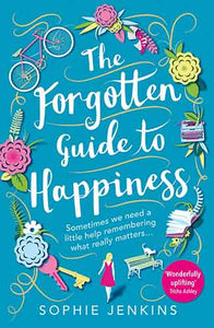 The Forgotten Guide to Happiness