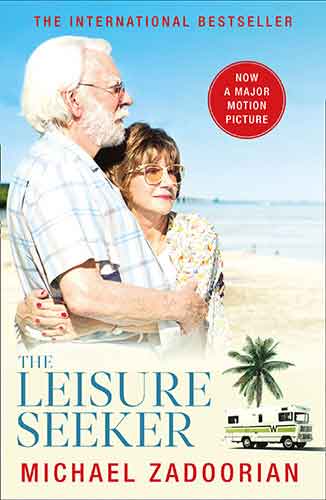 The Leisure Seeker [Film Tie-In Edition]