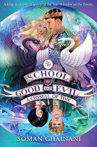 The School For Good And Evil (5) - A Crystal of Time