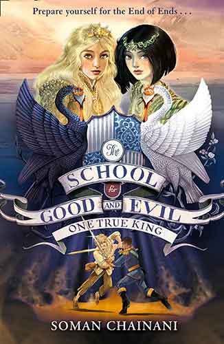 The School For Good And Evil (6) - One True King