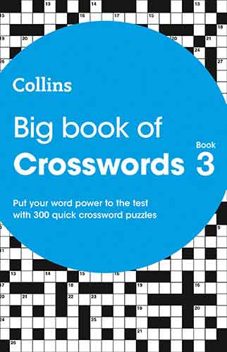 Big Book Of Crosswords Book 3: 300 Puzzles