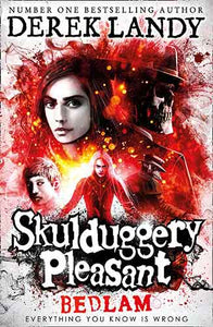 Skulduggery Pleasant (12) - Bedlam