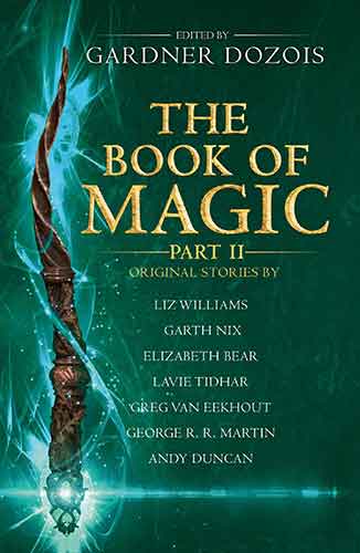 The Book Of Magic Part 2: A Collection Of Stories By Various Authors