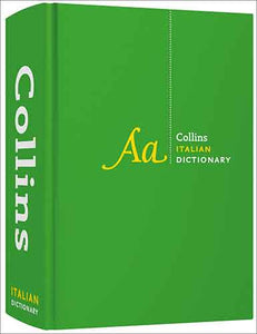 Collins Italian Dictionary Complete And Unabridged Edition: Over 230,000 Translations [Fourth Edition]