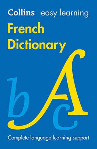 Collins Easy Learning French Dictionary [Eighth Edition]