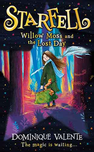 Starfell (1) - Willow Moss And The Lost Day